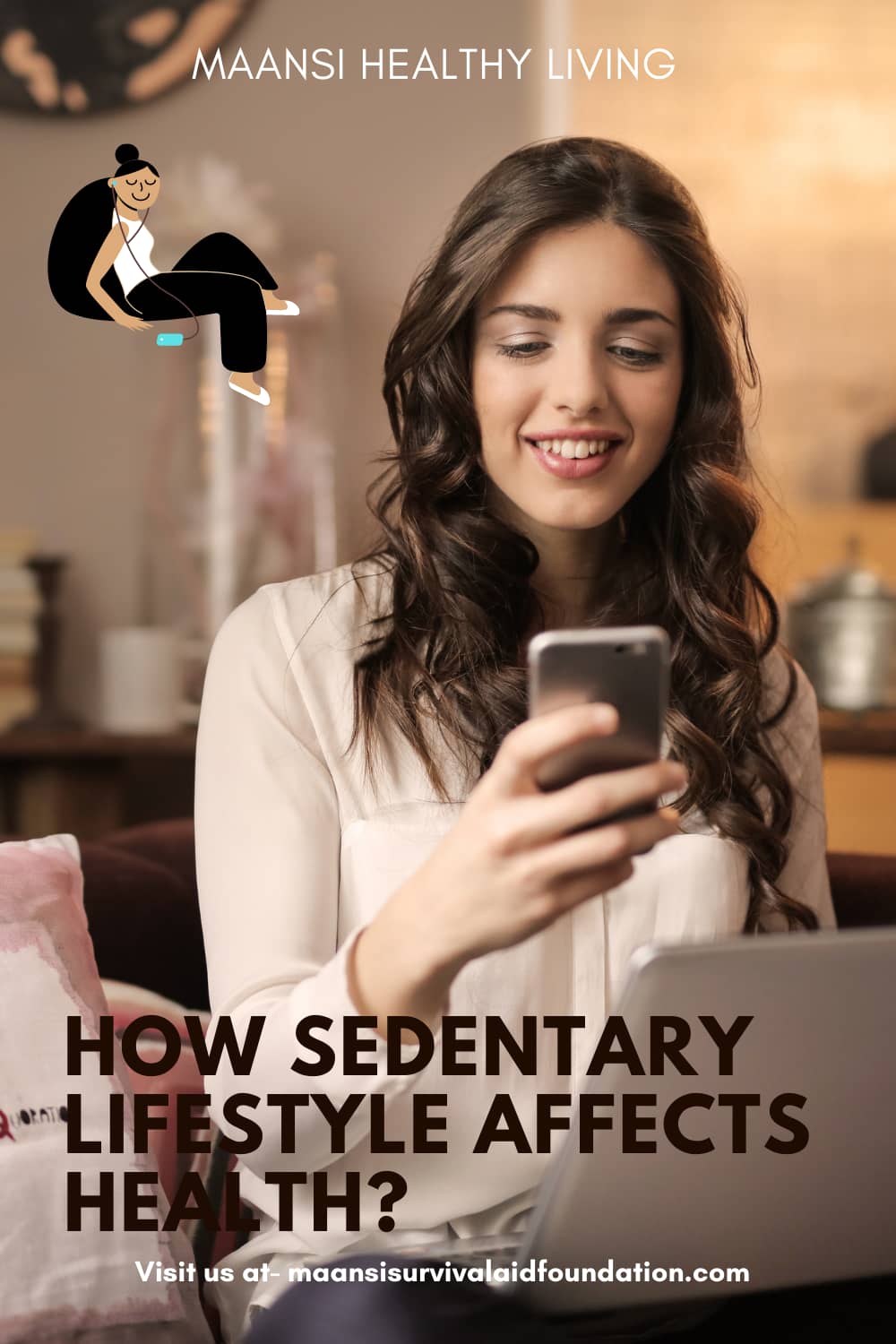 How Sedentary Lifestyle Affects People's Health Globally? - Maansi ...